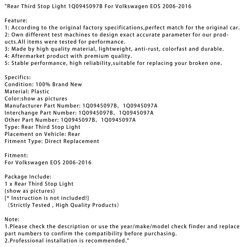 2006–2016 Volkswagen EOS, tredje bromsljuset i ryggen, 1Q0945097B