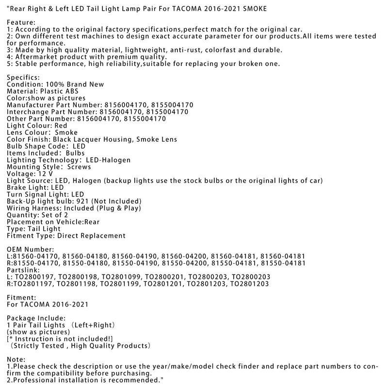 2016-2021 Tacoma Takana oikea ja vasen LED-takavalovalaisin pari savua 8156004170 81560-04180