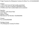 Køleskab Freezer Referer Ventilatormotor til LG EAU64824806
