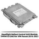 2016-2021 VW Passat ajovalojen painolastin ohjausyksikkö moduuli 7PP941572AE 7PP941572E yleinen