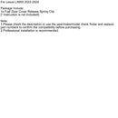 2004-2009 Lexus GX470 Brændstofdør udløser fjederclips 7736035040 1921RAV-35040 77360-35040 Generisk