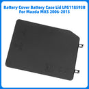 2006-2015 Mazda MX-5 Miata Batterieabdeckung Batteriekasten Deckel LFG118593B LFG1-18-593B Generic