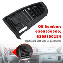 2010-2017 Mercedes-Benz W639 Venstre ventilationsåbning i instrumentbrættet 6398300154 6368300300 Generisk