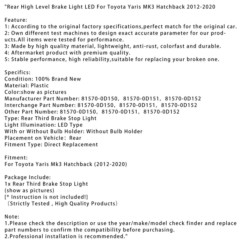2012-2020 Toyota Yaris Mk3 Fließheck Uphill Brake Light LED