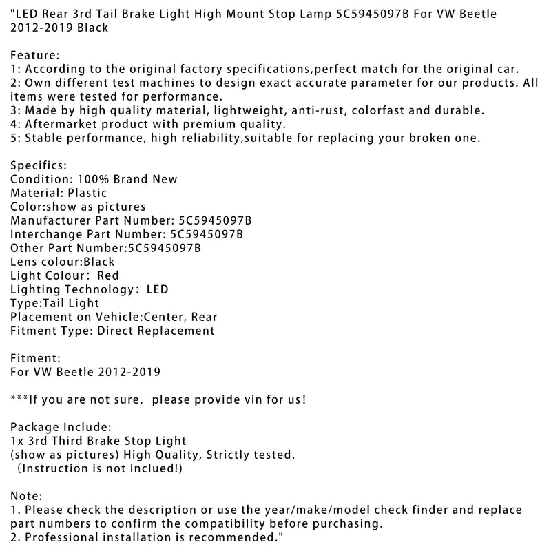 2012-2019 VW Beetle LED 3. Cock Brake Light High Montering Stop Lamp 5C5945097B