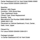 2006–2011 Lexus GS350 GS450H Mittelarmaturenbrett Klimaanlage Lüftungsschlitz 55660–30900