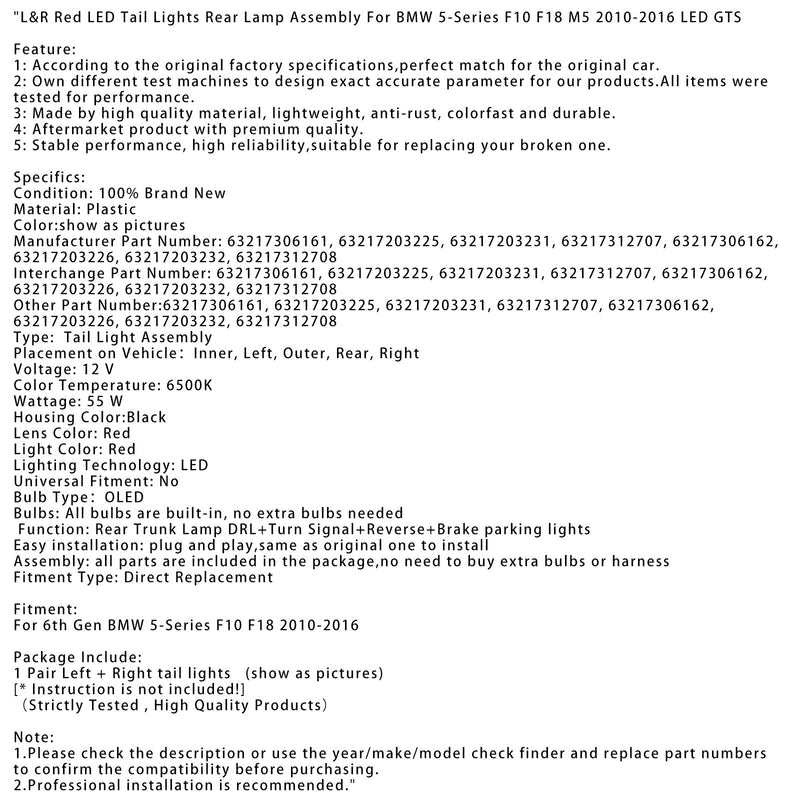 2010–2016 6. Generasjon 5 -serie F10 F18 M5 L&R Red LED baklys.