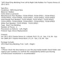 2012–2015 Toyota Venza LE, Limited, XLE 2,7 l L4 – Benzin, 3,5 l V6 – Benzin, 2-teilige Dachablaufleiste, linke und rechte Seite, Gummi 75556-0T020