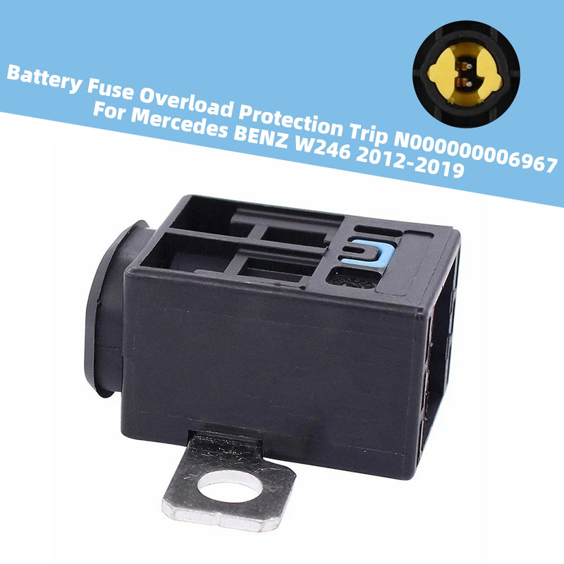 Batteriesicherung Überlastschutz Auslösung N000000006967 für Mercedes W246 12-19