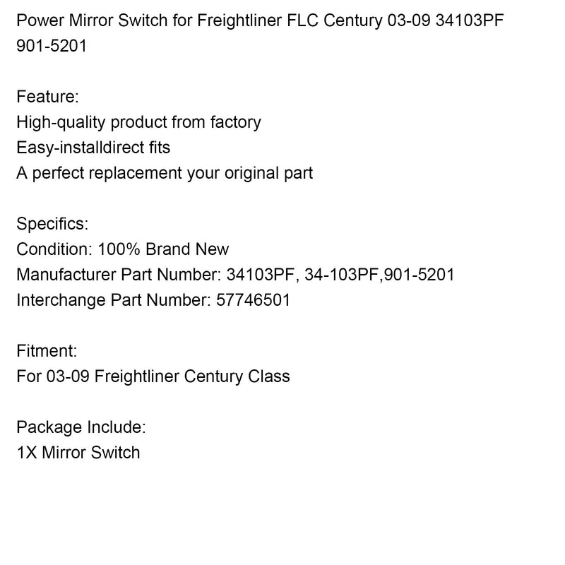 2003-2009 Freightliner FLC Century Elektryczny przełącznik lusterek 34103PF 901-5201