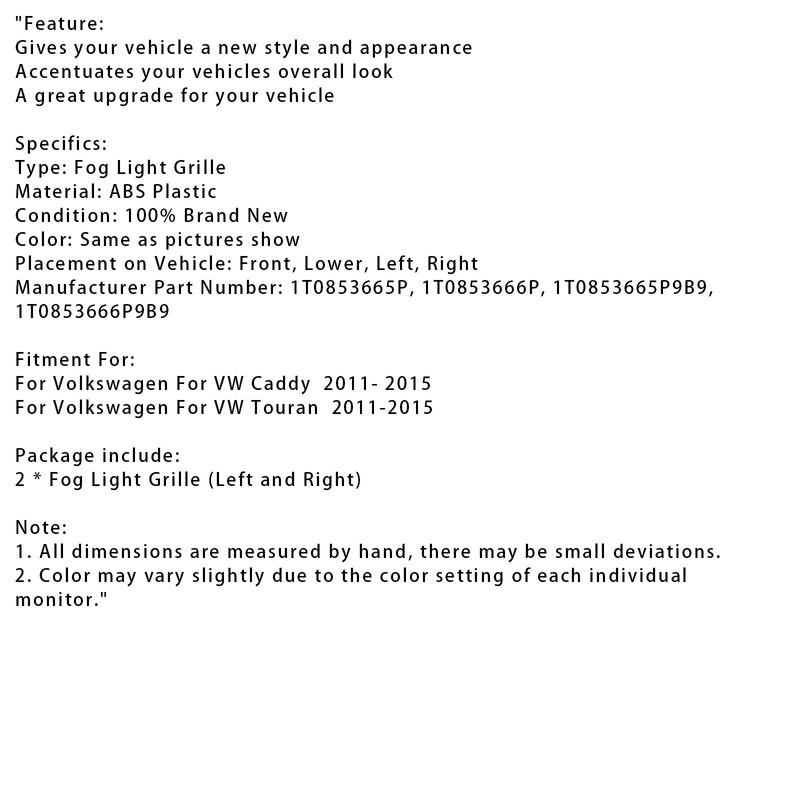 2011-2015 Volkswagen VW Caddy Touran 2-kappaleinen puskurin sumuvalot Lampun trimmakoulut Grill Chrome