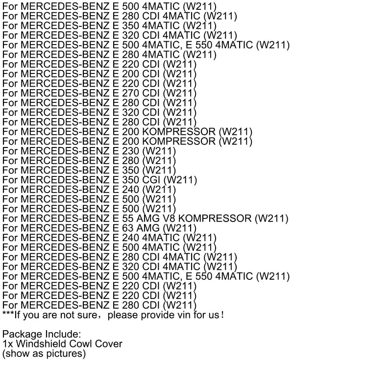 Windschutzscheibenabdeckung 2118300513 Für Mercedes Benz W211