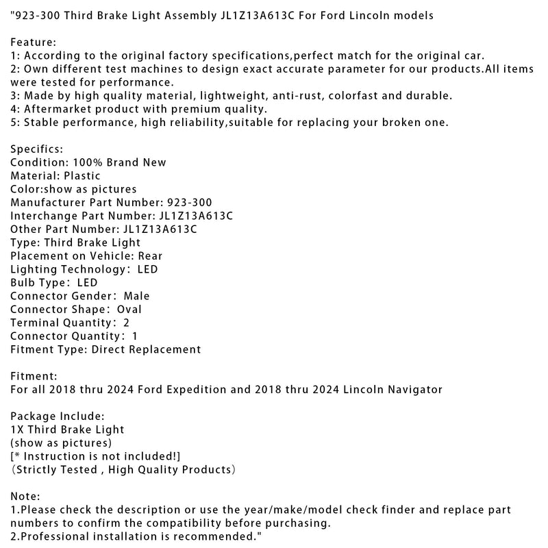 2018-2024 Ford Expedition and Lincoln Navigator models Third Brake Light Assembly JL1Z13A613C 923-300