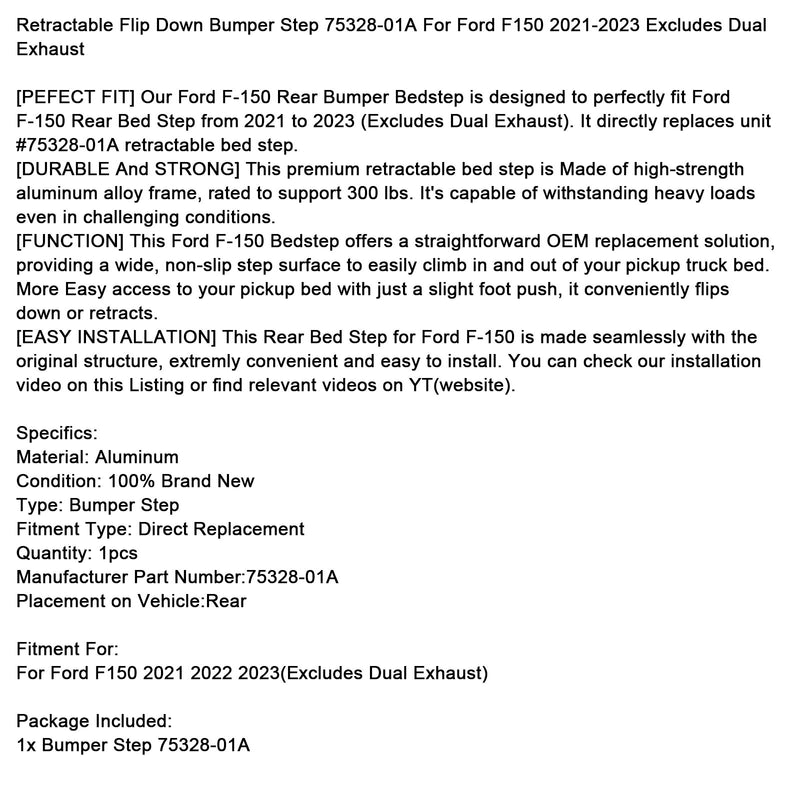 2021–2023 Ford F150 ohne Doppelauspuff, einziehbare Klappstufe 75328–01A