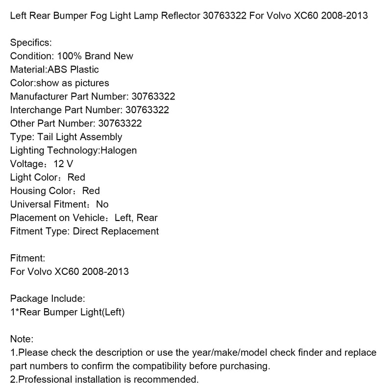 2008–2013 Volvo XC60 links hinten Stoßstange Nebelscheinwerfer Lampe Reflektor 30763322