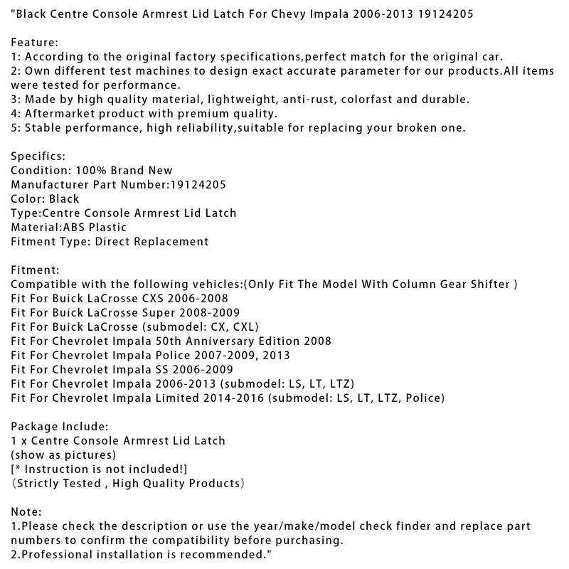 Schwarzer Mittelkonsolen-Armlehnendeckelriegel für Chevy Impala 2006-2013 19124205