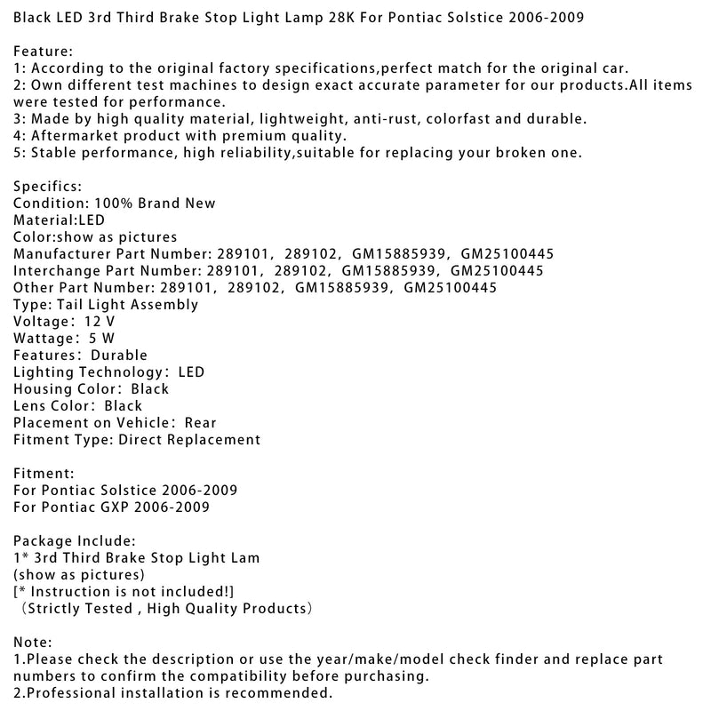 2006–2009 Pontiac Solstice GXP LED 3. dritte Bremsleuchte Bremslicht Lampe 28 K schwarz