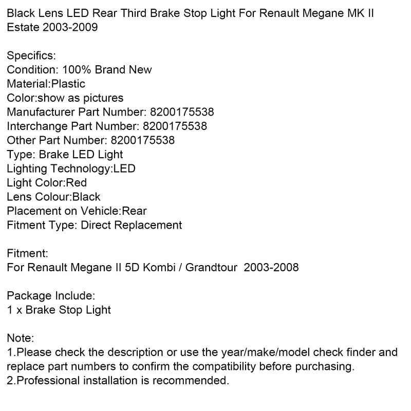 2003–2008 Renault Megane MK II Kombi, schwarze Linse, hinten, drittes Bremslicht, 8200175538