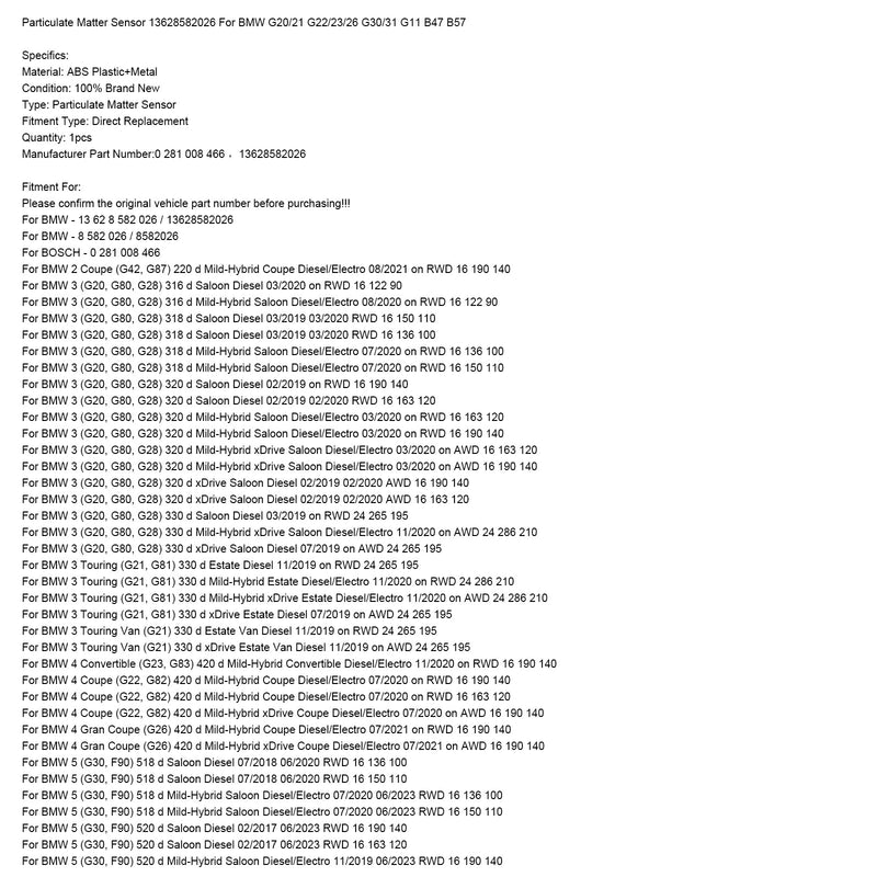 09/2015-06/2020 BMW 7 (G11, G12) 730 d, Ld Saloon Diesel Particulate Matter Sensor 13628582026