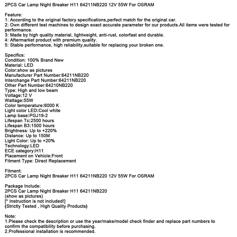 2 STÜCKE Autolampe Night Breaker H11 64211NB220 12 V 55 Watt Für OSRAM