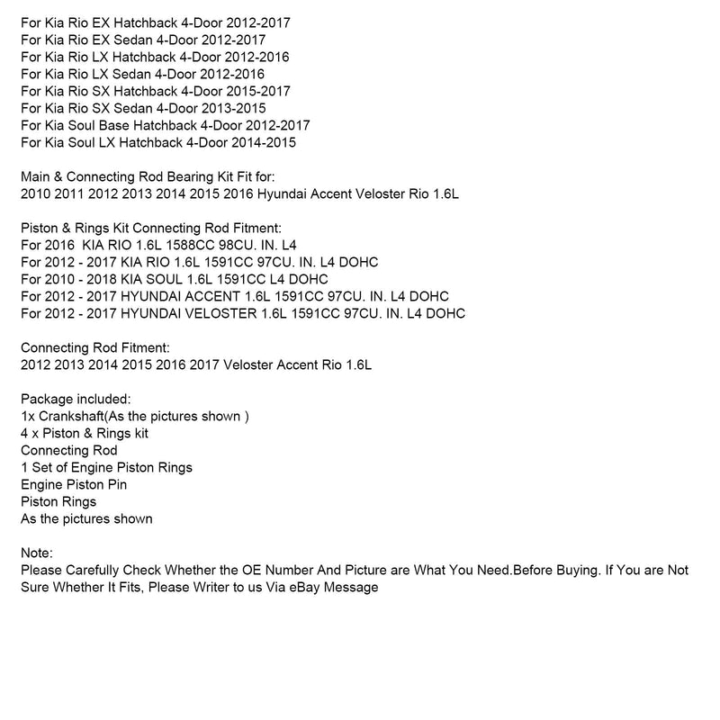 2012-2017 KIA RIO 1.6L 1591CC 97CU W. Zestaw wału korbowego i tłoka korbowodu L4 DOHC 23041-2B600