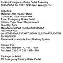 1987‑1995 Jeep Wrangler YJ Park-Notbremspedalbaugruppe 5093656AA