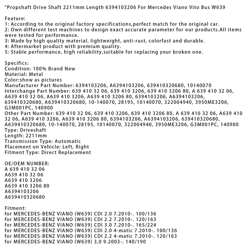 09.2003-on MERCEDES-BENZ VITO Bus (W639) 115 CDI 110/150 Kardanwelle Antriebswelle 2211mm Länge 6394103206