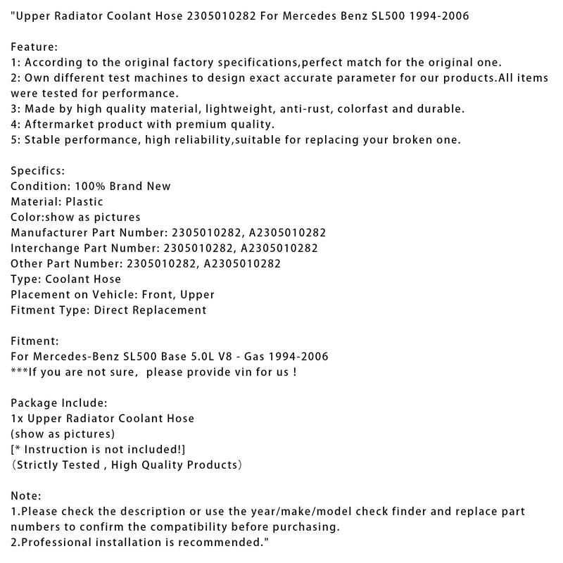 1994-2006 Mercedes Benz SL500 Oberer Kühlerkühlmittelschlauch 2305010282