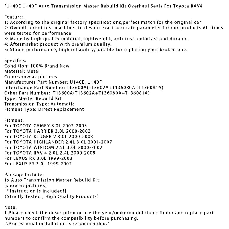 2000-2008 TOYOTA RAV 4 2.0L 2.4L Auto Transmission Master Rebuild Kit Overhaul Seals U140E U140F T13600A