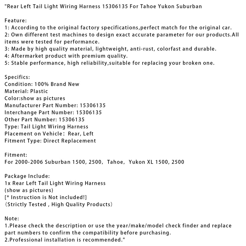2000–2006 Suburban 1500 2500 Tahoe Yukon XL 1500 2500 Kabelbaum für Rücklicht hinten links 15306135