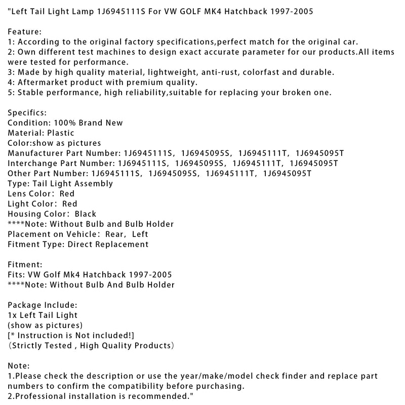 Linke Rückleuchte für VW Golf Mk4 Schrägheck (1997–2005), Teilenummer: 1J6945111S, 1J6945111T