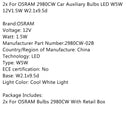2x pro OSRAM 2980CW autožárovky W5W 12V1,5W W2.  1x9,5d