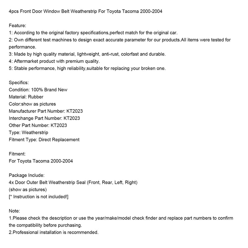 2000-2004 Toyota Tacoma 4 st. Fönstertätningar för ytterdörr KT2023