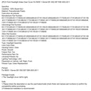 2003–2011 BMW 1 -sarja E82 E87 E88, 2 kappaletta, kirkas etuvalojen lasipeite 63126924486,