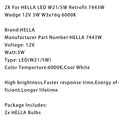 2X Für HELLA LED Retrofit 7443W Keil T5 12V 3W W21/5W 6000K