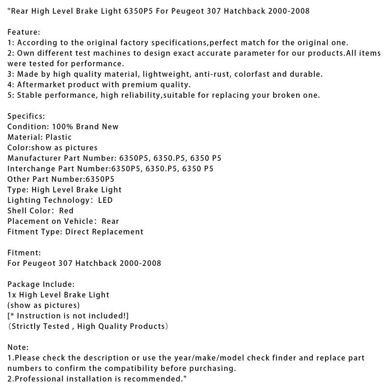 Dritte dritte Bremsleuchte 6350P5 für Peugeot 307 Schrägheck 2000-2008
