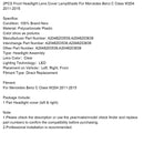 2011-2015 Mercedes Benz C W204 2PCS Frontscheinwerfer Objektivabdeckung Lampenschirm