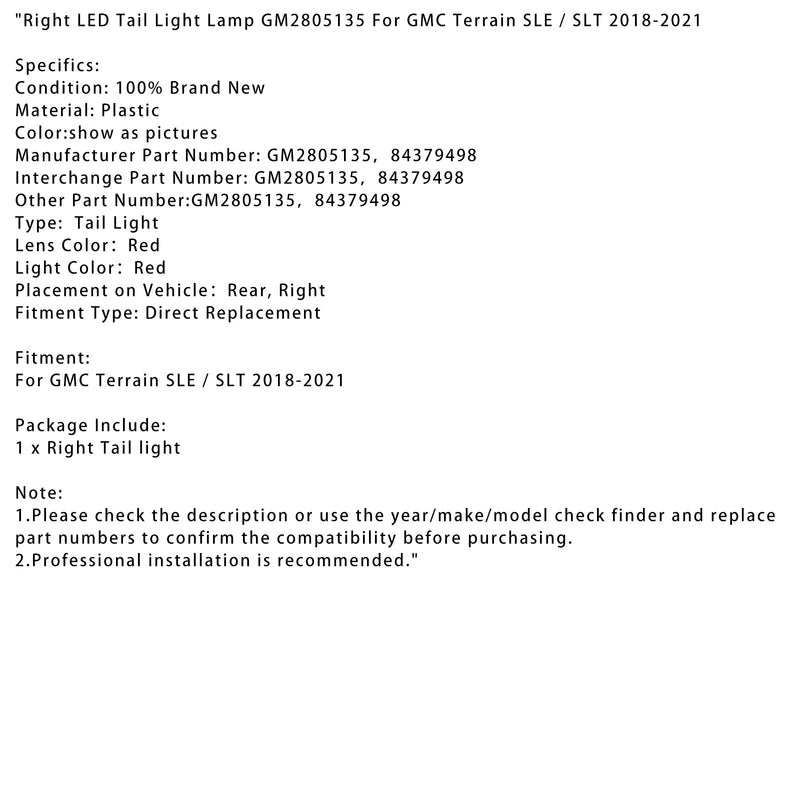 2018–2021 GMC Terrain SLE/SLT LED Rücklicht på höger GM2805135