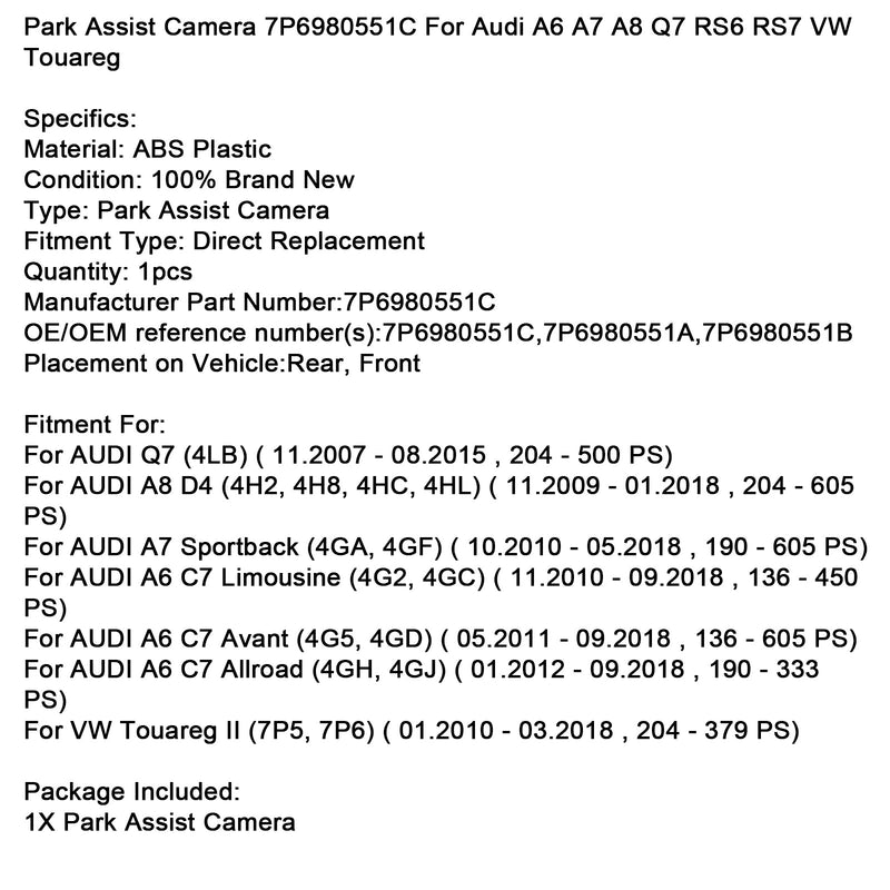 05.2011-09.2018 AUDI A6 C7 Avant 4G5, 4GD 136-605 PS Einparkhilfe Kamera 7P6980551C 7P6980551A