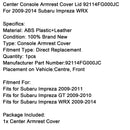 Center Console Armlehne Abdeckung Deckel 92114FG000JC Für 2009-2014 Subaru Impreza WRX