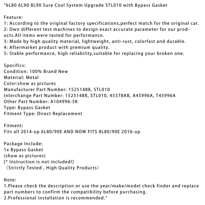 6L80 6L90 8L90 SURE COOL SYSTEM -päivitys STL010 ohitustiivisteellä