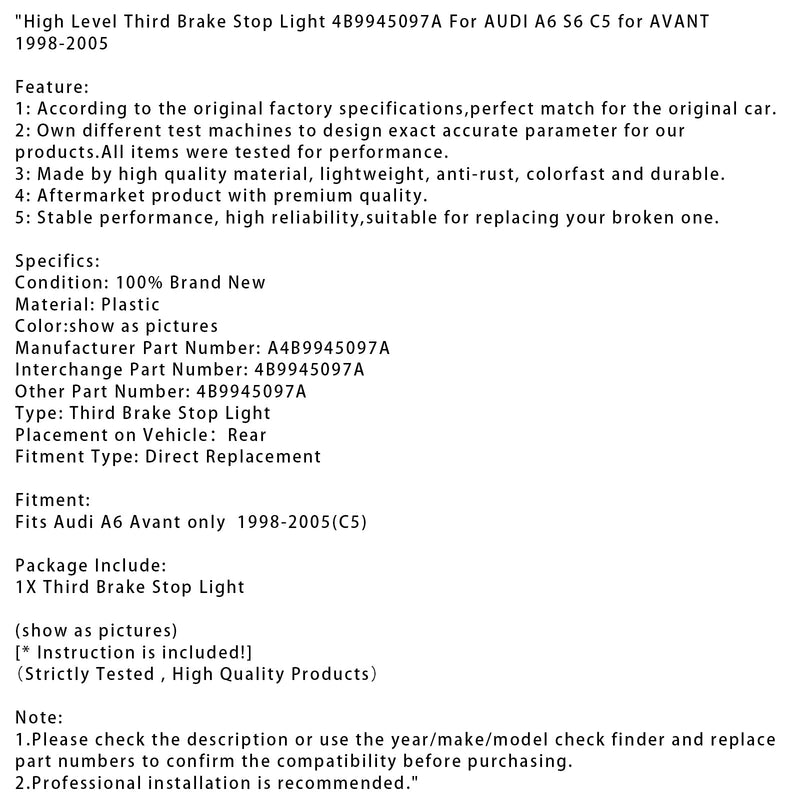 1998-2005 AUDI A6 S6 C5 AVANT High Level Third Brake Stop Light 4B9945097A
