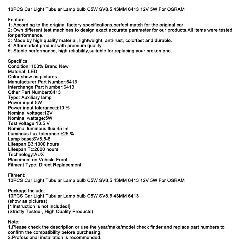 10 STÜCKE Auto Licht Rohrlampe birne C5W SV8.5 43 MM 6413 12 V 5 Watt Für OSRAM