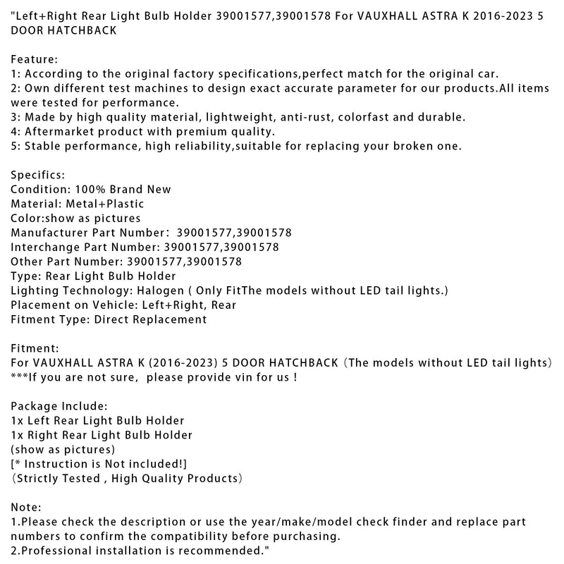 2016–2023 Opel Astra K 5-Türer Fließheck links + rechts Rücklicht Lampenfassung 39001577 39001578