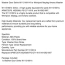 Waschmaschinen-Türöffner W11316914 für Maytag Amana Waschmaschine PS12711619 W10921697