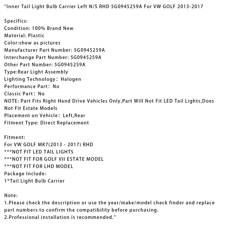 2013–2017 VW Golf MK7 Inside Tage Light Pear Carrier lämnade N/S RHD 5G0945259A