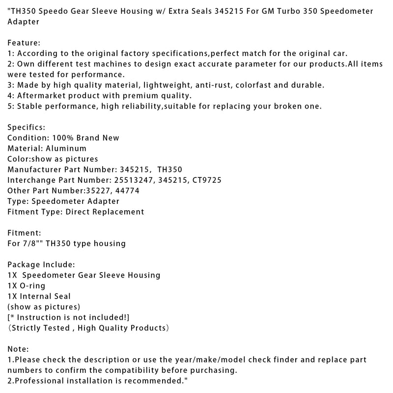 TH350 Speedo Getriebe Hülse Gehäuse w/Extra Dichtungen 345215 Für GM Turbo 350