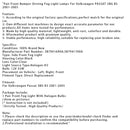 2001-2005 Volkswagen PASSAT 3BG B5 Paar Frontstoßstange Fahren Nebelscheinwerfer Lampen