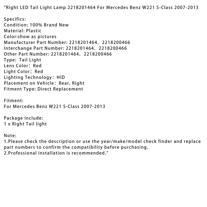 2007–2013 Mercedes Benz W221 S-Klasse LED-Rücklicht rechts 2218201464
