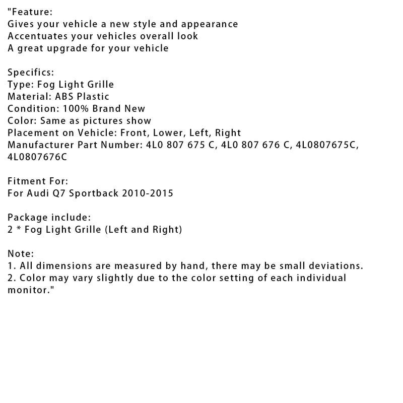2010-2015 Audi Q7 Sportback 2kpl etukerroksen sauvan sumuvalot grillilampun kansi
